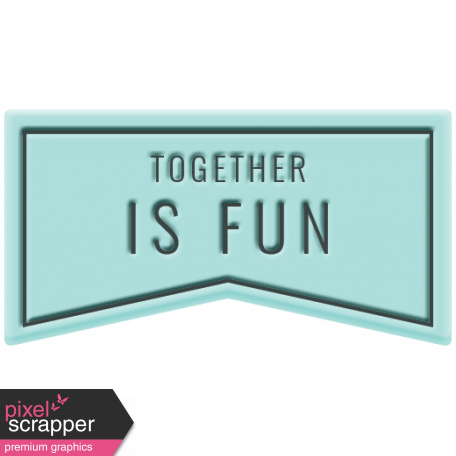 The Good Life: August 2020 Elements Kit - together is fun