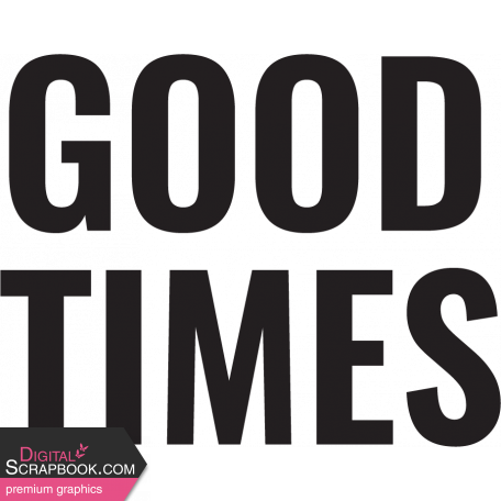 Good Life Nov 21_Stamp-Good Times  Print