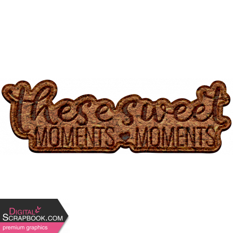 The Good Life: March 2022 Elements - word art sweet moments