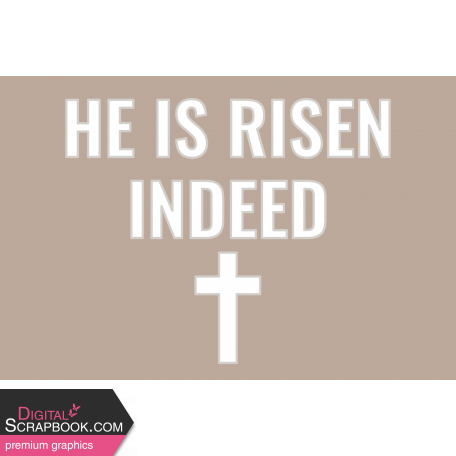 Good Life Apr 22_JC-He Is Risen Indeed  4x6