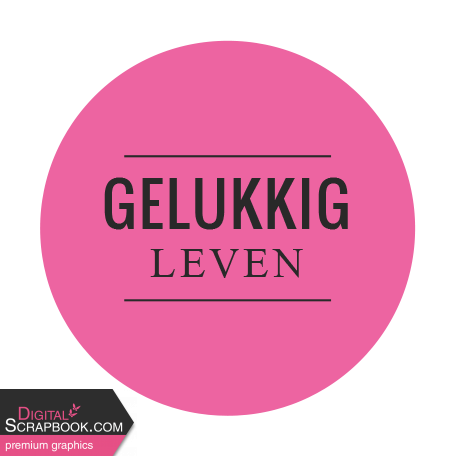 Good Life July 2022: Dutch Labels- Gelukkig Leven