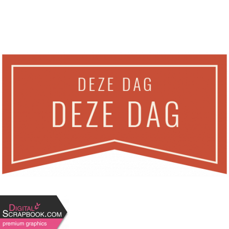 Good Life August 2022: Label Dutch- Deze Dag