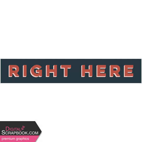 Good Life March & April 2023 Stickers: Word Art- Right Here