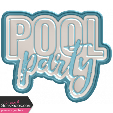 Water World Plastic Word Art 5: Pool Party