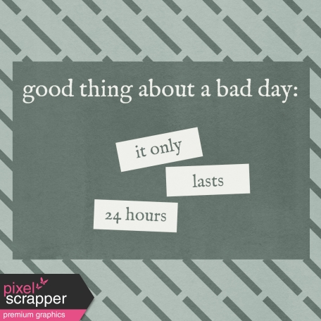 Bad Day - Journal Cards - Good Thing 4x4