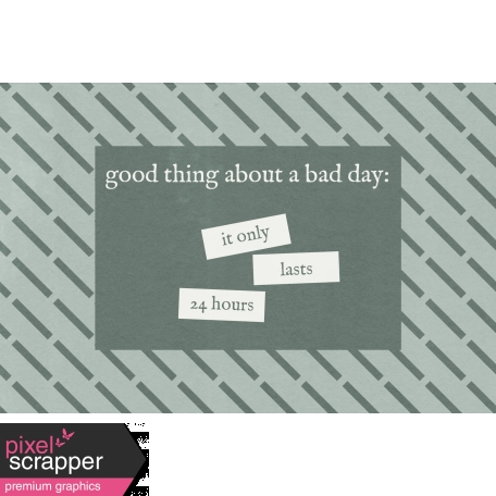 Bad Day - Journal Cards - Good Thing 6x4