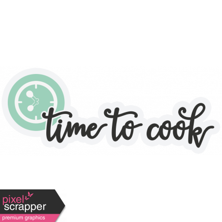 Food Day - Elements - Time to Cook