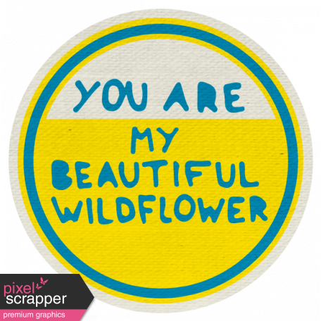Reflections Mini Kit - My Beautiful Wildflower Word Art 
