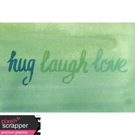 Good Day - Hug Laugh Love Journal Card