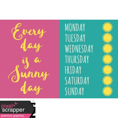 Summer Splash - Journal Cards - Every Day sunny Day