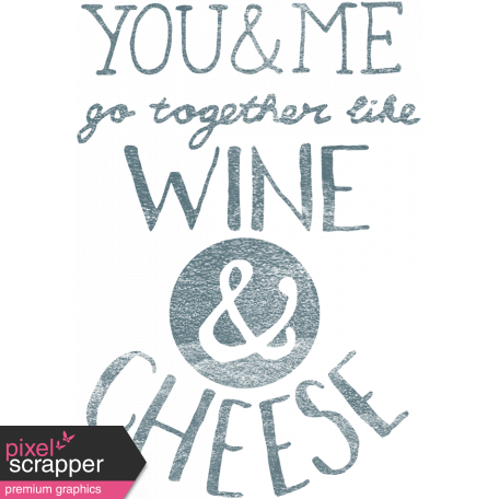 Pour Me A Wine - Elements - Stamp Wine And Cheese
