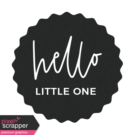 New Day Elements - Hello Little One Tag
