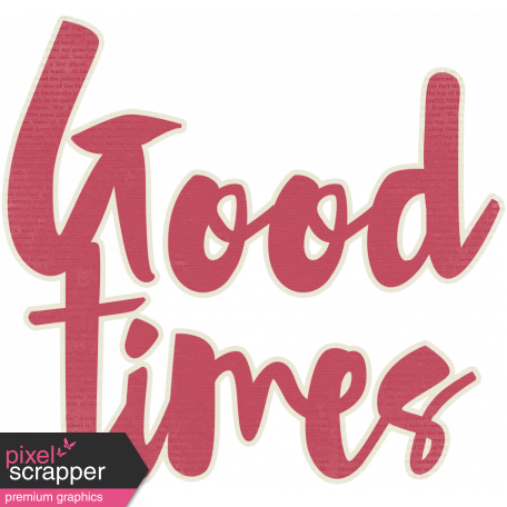 A Mother's Love - Good Times Word Art