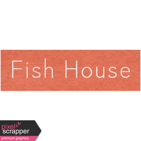 Winter Day - Fish House Word Art