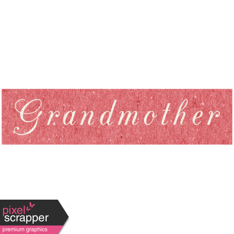 Family Day - Grandmother Word Art