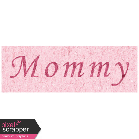 the word mommy