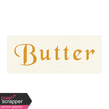Apple Crisp - Butter Word Art
