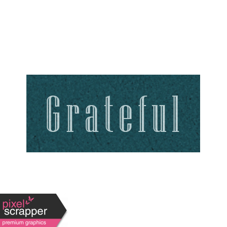 Day of Thanks - Grateful Word Art