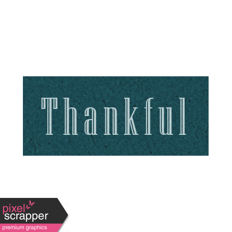 Day of Thanks - Thankful Word Art