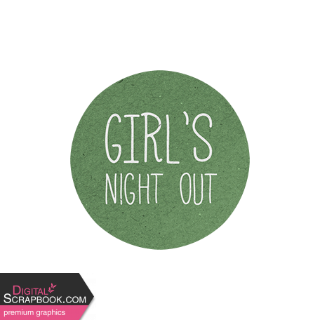 Through Thick & Thin - Girl's Night Out Dot