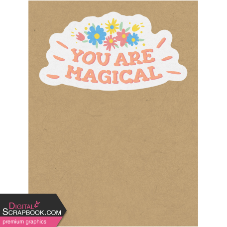 Toolbox Love Notes 1 - You Are Magical 3x4"