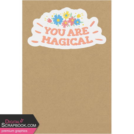 Toolbox Love Notes 1 - You Are Magical 4x6"