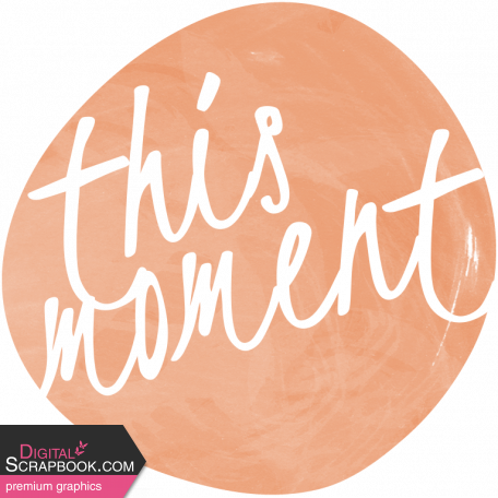 Snuggled Up – This Moment Word Art