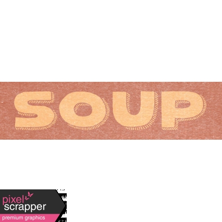Winter Day Word Art - Soup