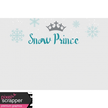 Winter Fun - Snow Baby Snow Prince Journal Card 4x6 Print