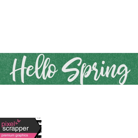 Spring Day Collab - May Flowers Hello Spring Word Art