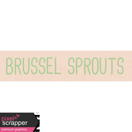 Garden Tales Brussel Sprouts Word Art Snippet