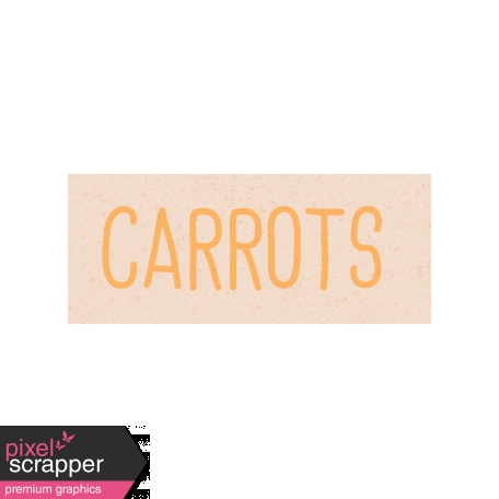 Garden Tales Carrots Word Art Snippet