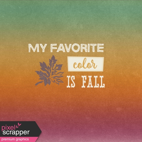 Fall Flurry Favorite Color is Fall Journal Card 4x4
