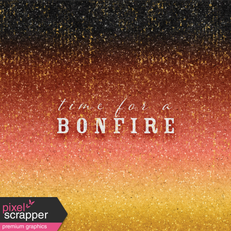 Bonfire Memories Time for a Bonfire Journal Card 4x4
