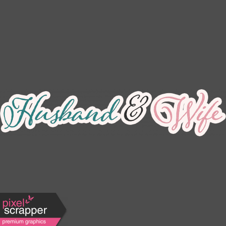 Legacy of Love Husband & Wife Word Art