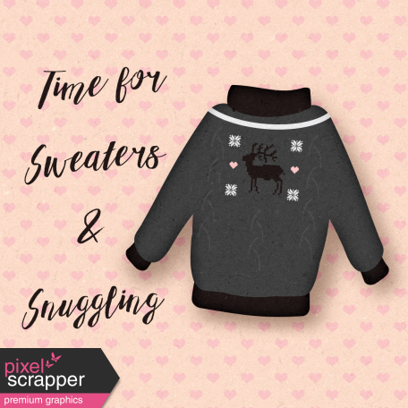 Sweaters & Hot Cocoa Sweaters & Snugging Journal Card 4x4