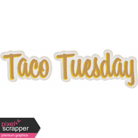 Taco Tuesday Word Art 