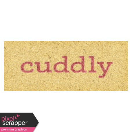 Furry Cuddles Cuddly Word Art