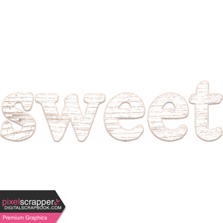 Shabby Chic Sweet Word Art