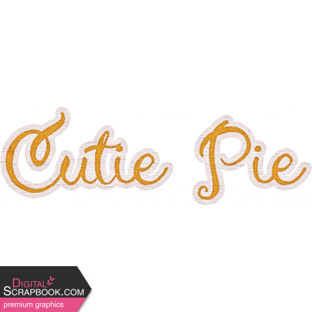 Sweet Autumn Cutie Pie Word Art