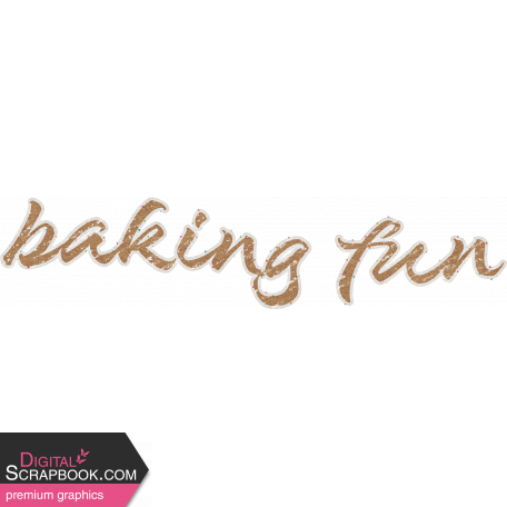 Baking Days Baking Fun Word Art
