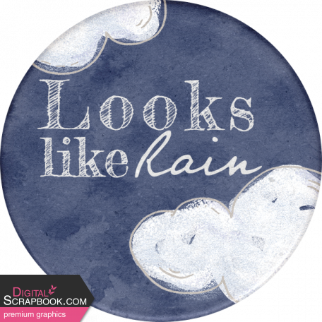 Rainy Days Round Sticker - Looks Like Rain