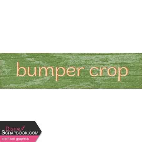 Green Acres Bumper Crop Word Art