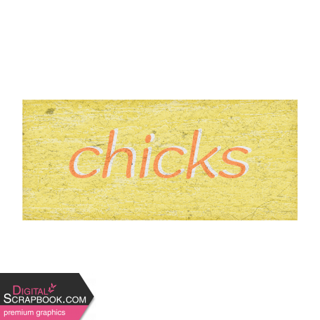 Green Acres Chicks Word Art