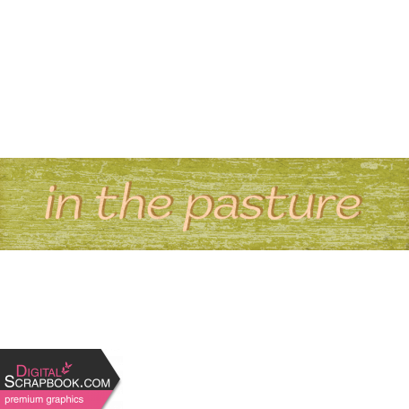 Green Acres Pasture Word Art