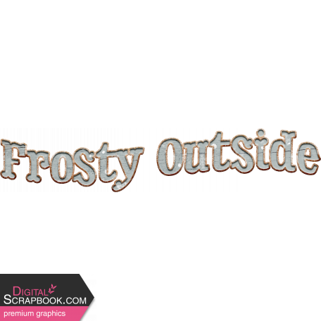 Cozy Mornings Word Art Frosty Outside