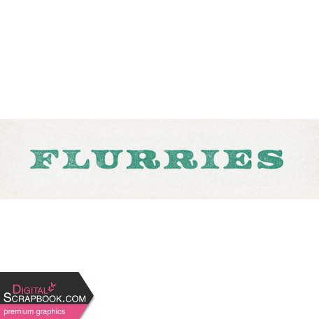 Flurries Mini Word Art Flurries 