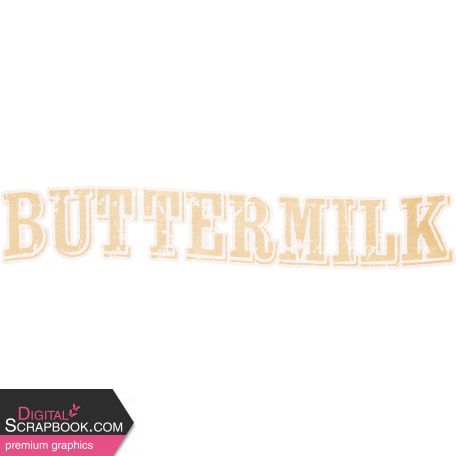 Buttermilk Element Word Art Buttermilk