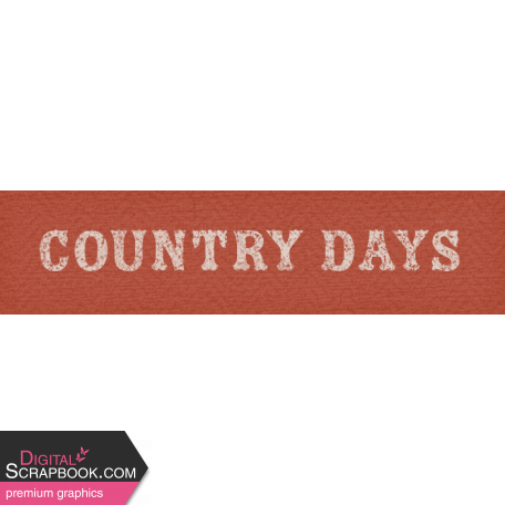 Country Days Element word art country days