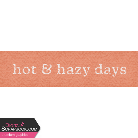 Country Days Element word art hot hazy days